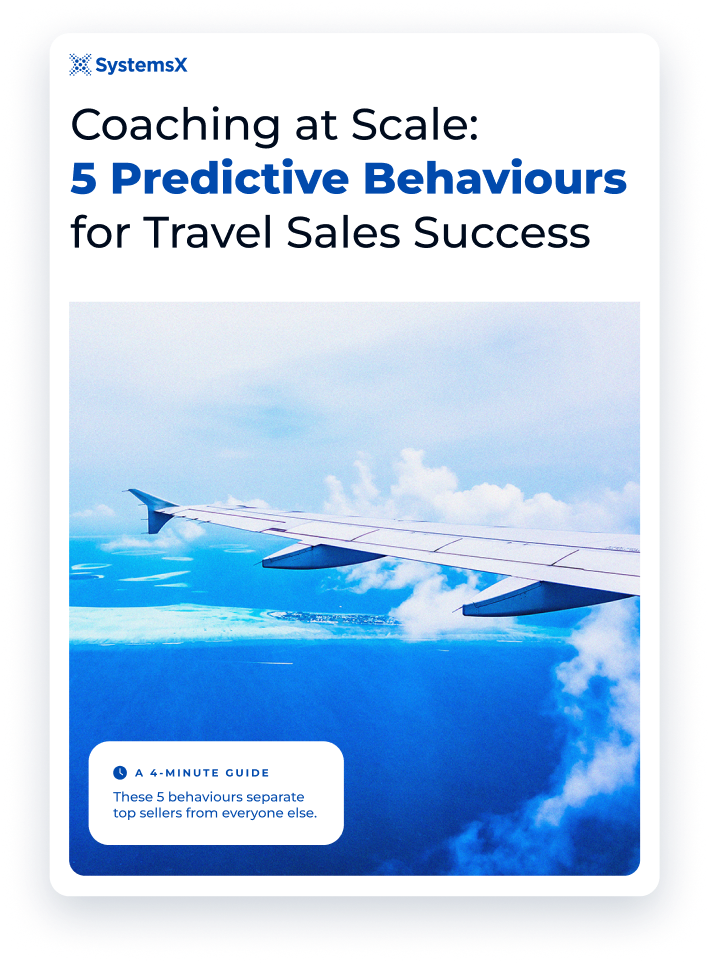 Coaching at Scale: 5 Predictive Behaviours for Travel Sales Success